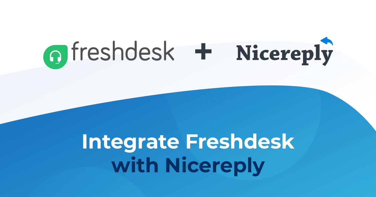 Customer Satisfaction Survey Built for Freshdesk | Nicereply